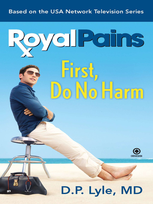 Title details for First, Do No Harm by D.P. Lyle - Available